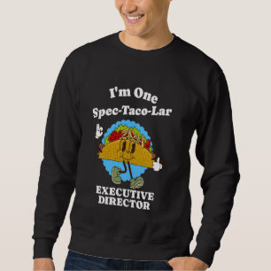 Moletom Diretor Executivo Funny Taco Quote Management Bos