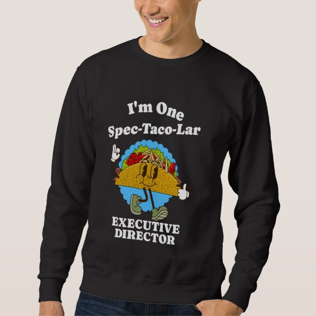 Moletom Diretor Executivo Funny Taco Quote Management Bos (Frente)