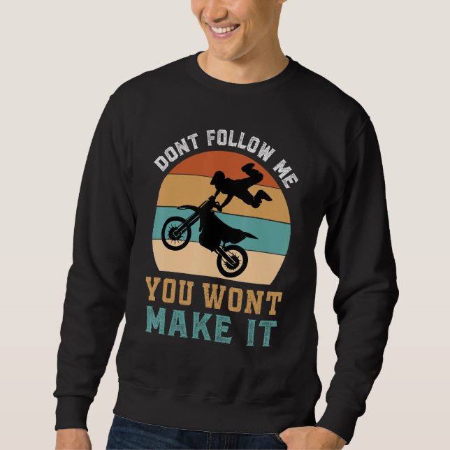 Moletom Dirt Bike Motorbike Racing Motocross Quote 1 (Frente)