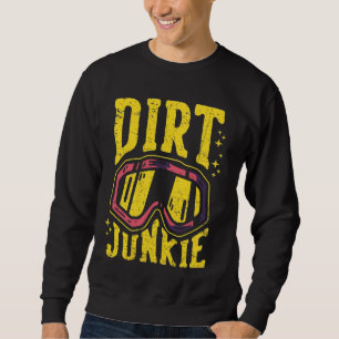 Moletom Dirt Junkie Funny Motocross Rider Dirt Bike