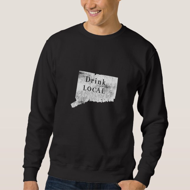 Moletom Dissipada, Beber em Connecticut Local (Frente)