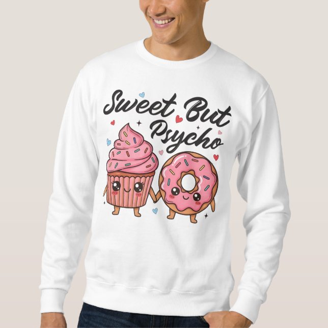 Moletom Doce Mas Psicopata Donut Cupcake Kawaii (Frente)