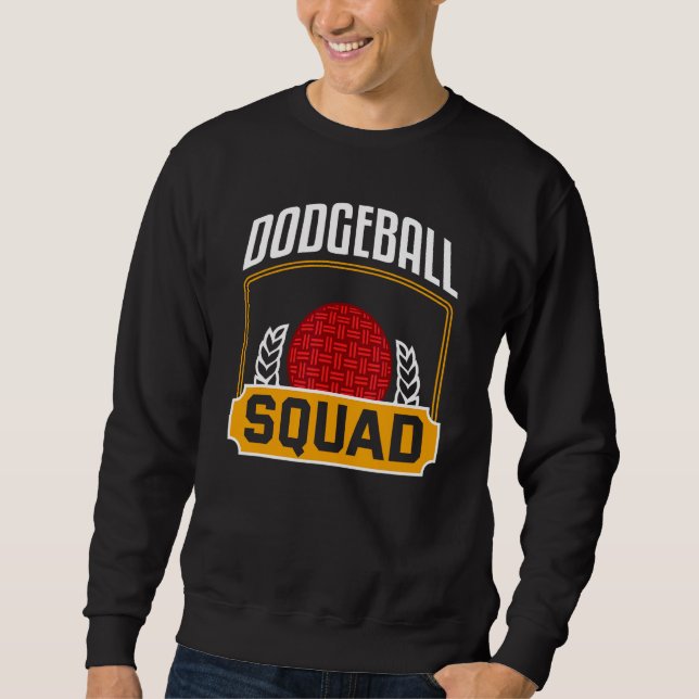 Moletom Dodgeball Squad Shirt Funny Dodgeball Team Dodgeba (Frente)