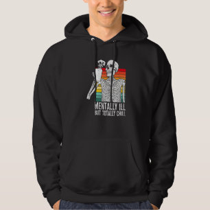 Moletom Doente Mental Mas Roupa de Halloween Totalmente Le