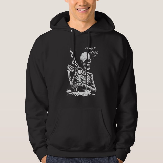 Moletom Doente Mental Mas Roupa de Halloween Totalmente Tr (Frente)
