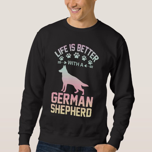 Moletom Dog lover gifts - life is better with German Sheph (Frente)