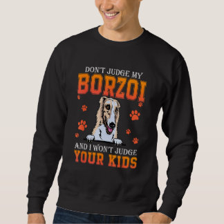 Moletom Don t Judge My Borzoi Dog  Dad Father s Day