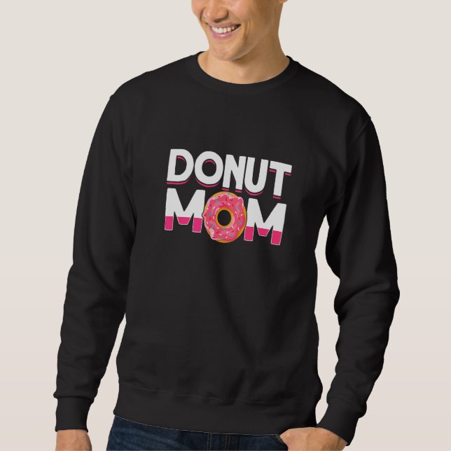 Moletom Donut Mãe Donut Assando Donut (Frente)