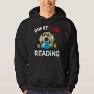 Moletom Donut Stop Reading Book Reader Funny Saying Boys G
