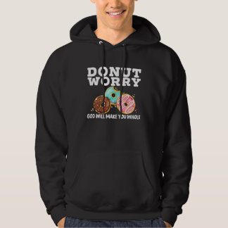 Moletom Donut Worry God Will Make You Whole Christian Doug