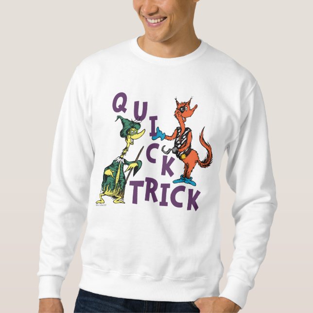 Moletom Dr. Seuss | Gráfico de Halloween do Truque Rápido (Frente)