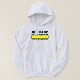 Moletom Duchamp™ Detox & Rehab Hoodie
