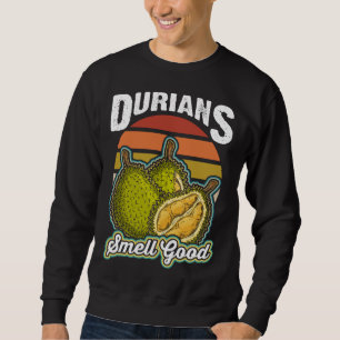 Moletom Durianos Cheiram Bons Frutas Durianos Engraçados