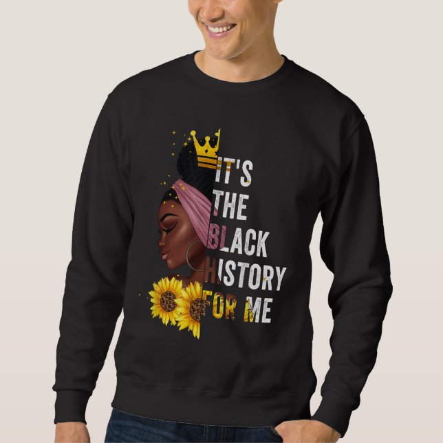 Moletom É a história negra para mim mês da história negra (Frente)