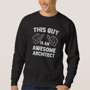 Moletom É assim que um Arquiteto incrível se parece