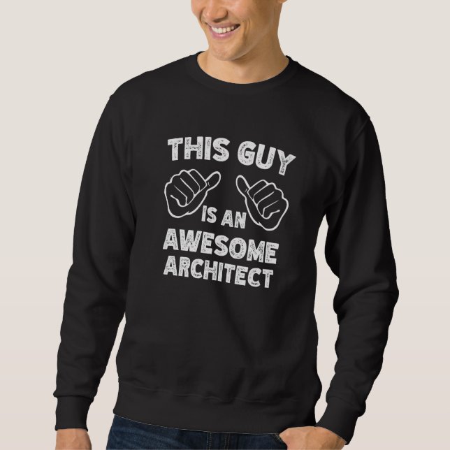 Moletom É assim que um Arquiteto incrível se parece (Frente)