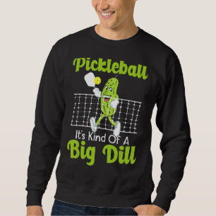 Moletom É como um grande Pickleball Dill Paddleball