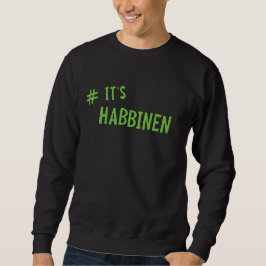 Moletom #É Habbenin