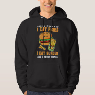 Moletom É o que eu faço para comer fadas que como hambúrgu