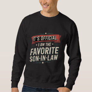 Moletom É oficial, sou o genro favorito.
