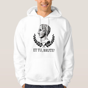 Moletom E tu, Brute? Citação V de Julius Caesar, de Shakes