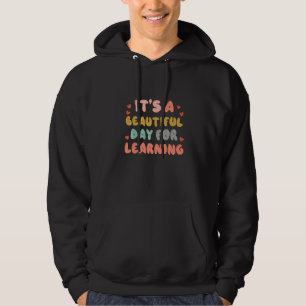 Moletom É Um Belo Dia Para Aprender Professor Retro Estud