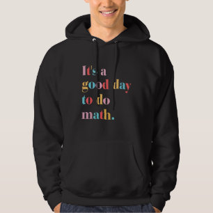 Moletom É Um Bom Dia Para Fazer Matemática