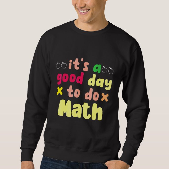 Moletom É Um Bom Dia Para Fazer Matemática Construção 3d C (Frente)