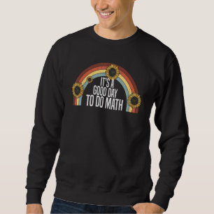 Moletom É Um Bom Dia Para Fazer Matemática   Frase de Prof