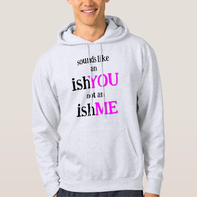 Moletom É Um IshVOCÊ (Frente)