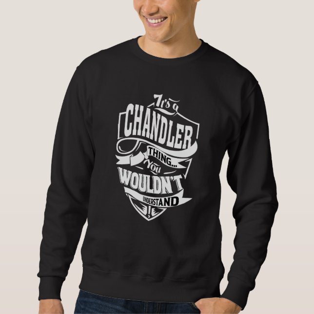 Moletom É Uma Coisa de Chandler (Frente)