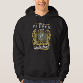 Moletom É Uma Coisa de Fauber Que Você Não Pode Entender