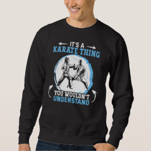 Moletom É uma coisa de Karate que você não entenderia Trai