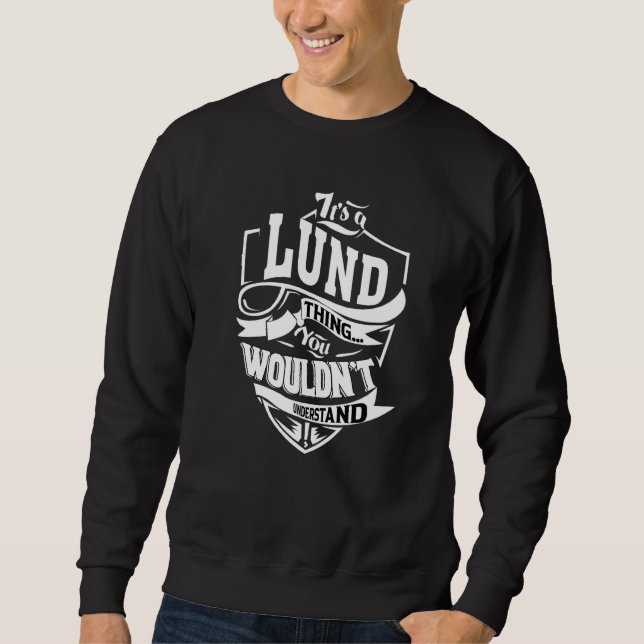 Moletom É Uma Coisa de Lund (Frente)