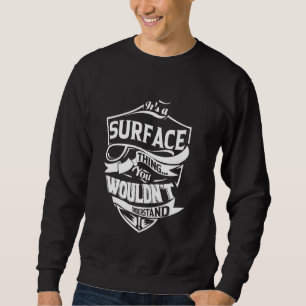 Moletom É uma Coisa de SUPERFÍCIE de Presentes