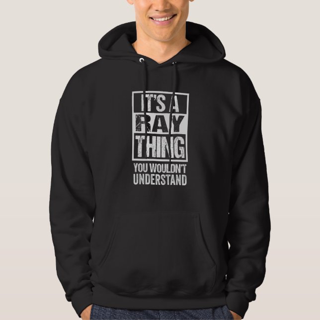 Moletom É uma coisa do Ray que não entenderia o sobrenome  (Frente)