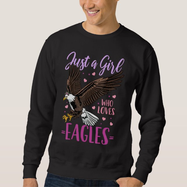 Moletom Eagle É Apenas Uma Menina Que Ama Águia (Frente)