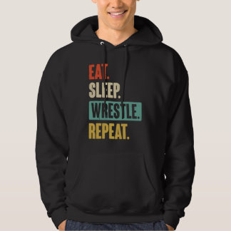 Moletom Eat Sleep Wrestle Repeat  Wrestler Wrestling