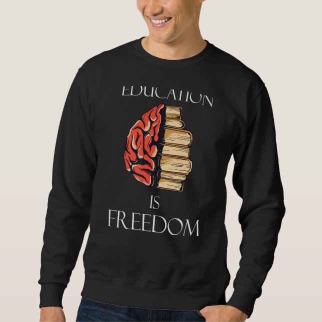 Moletom Educação é liberdade (Frente)
