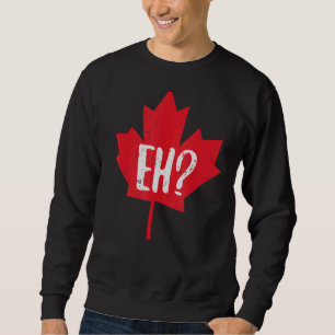 Moletom Eh Canada Day Maple Leaf Eh Team Flag Canadense