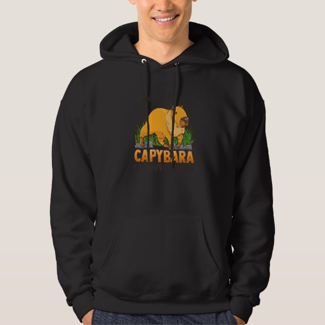 Moletom Either You Like Capybara or You are Wrong  Capybar (Frente)