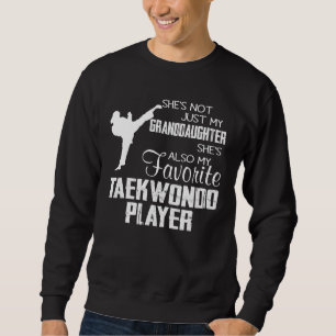 Moletom Ela Não É Apenas Minha Neta Jogadora Taekwondo