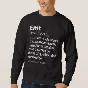 Moletom Emt Definição Funny Ems Emergency Medical Technic
