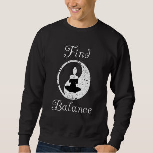 Moletom Encontre o equilíbrio motivacional Yin Yang Yoga