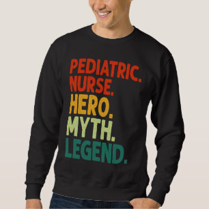 Moletom Enfermeira Pediátrica Herói Mito Lenda Vintage Ped
