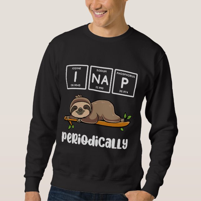 Moletom Engraçada Química Ciência Sloth I Nap (Frente)
