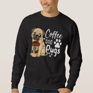 Moletom Engraçado Café Cotação Tear Café E Pugs É Tudo