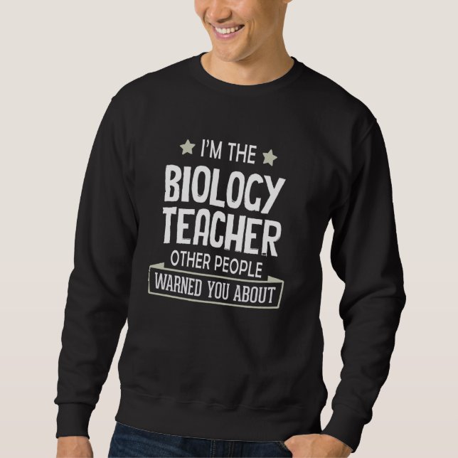 Moletom Engraçado De Professores De Biologia Engraçado - A (Frente)