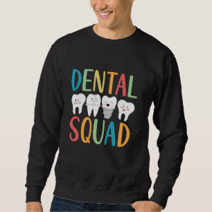Moletom Engraçado Esquadrão Dental Feliz Sorriso Para Dent