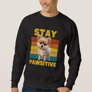 Moletom Engraçado, Fique PAWsitivo!- Amante de cães homens